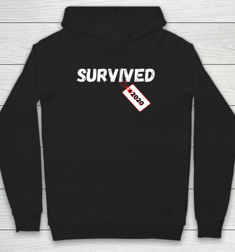 Survived 2020 Funny Hoodie