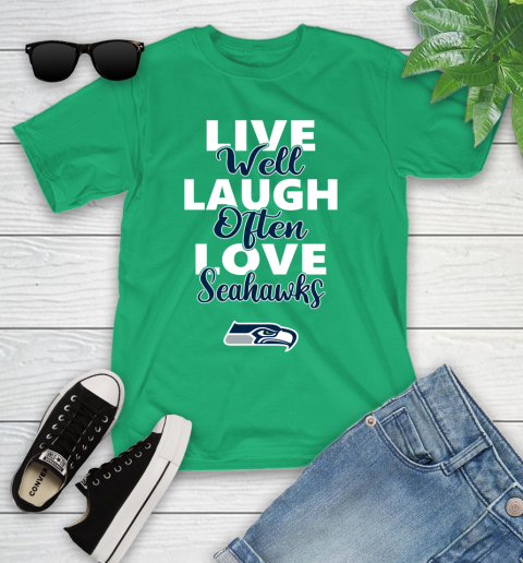 NFL Football Seattle Seahawks Live Well Laugh Often Love Shirt Youth T-Shirt 7