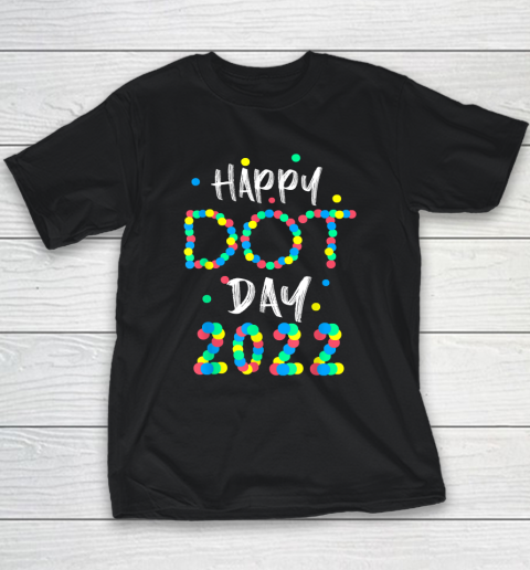 Happy International Dot Day 2022 Polka Dot Youth T-Shirt