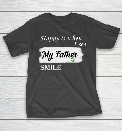 Father's Day Funny Gift Ideas Apparel  father is the best T Shirt T-Shirt