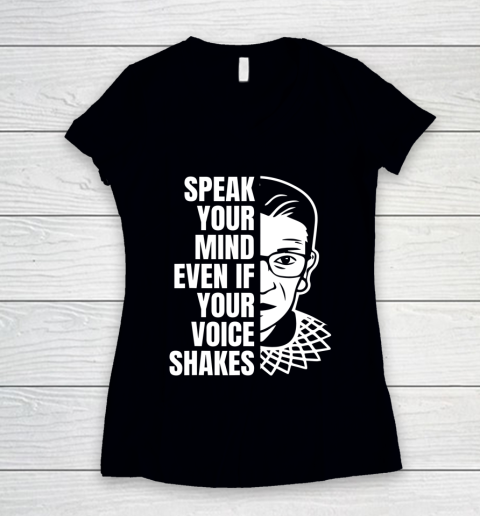 RBG Speak Your Mind Even If Your Voice Shakes Women's V-Neck T-Shirt