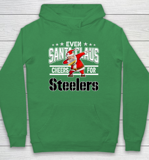 Pittsburgh Steelers Even Santa Claus Cheers For Christmas NFL Hoodie 5