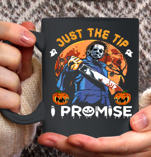 Just The Tip I Promise Horror Halloween Ceramic Mug 11oz
