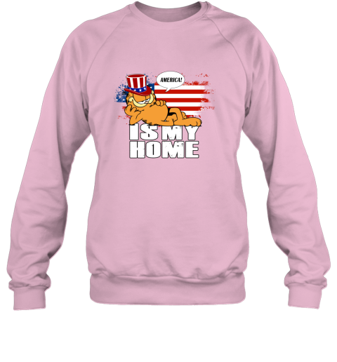 America Is My Home Garfield Independence Day 4th Of July Sweatshirt