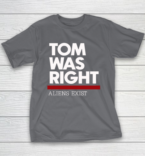 Tom Was Right Youth T-Shirt 5