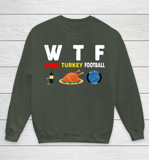 Detroit Lions Giving Day WTF Wine Turkey Football NFL Youth Sweatshirt 8