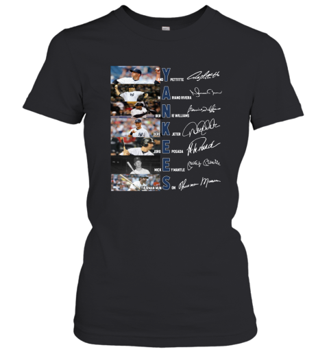 Pretty Yankees Derek Jeter Jorge Posada Mickey Mantle Signatures Shirt Women T-Shirt