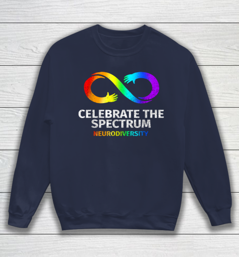 Neurodiversity Celebrate Spectrum Infinity Autism Awareness Sweatshirt 2