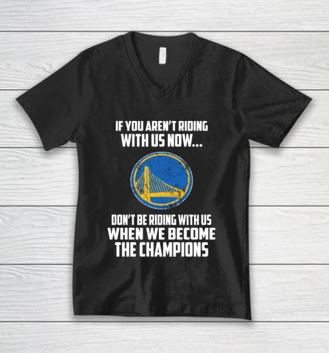 NBA Golden State Warriors Basketball We Become The Champions V-Neck T-Shirt
