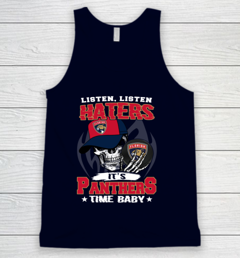 Listen Haters It is PANTHERS Time Baby NHL Tank Top 2