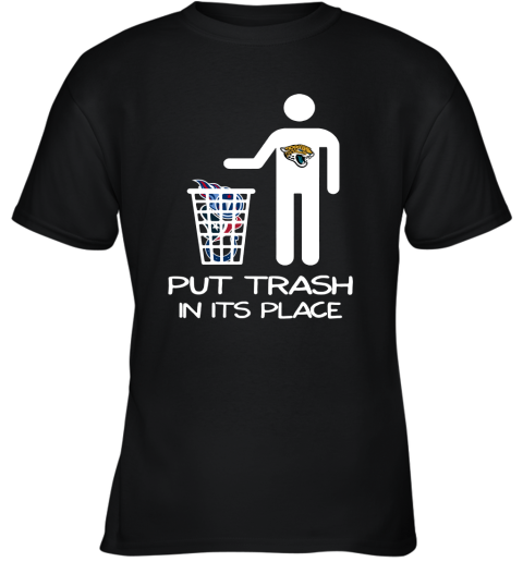 Jacksonville Jaguars Put Trash In Its Place Funny NFL Youth T-Shirt