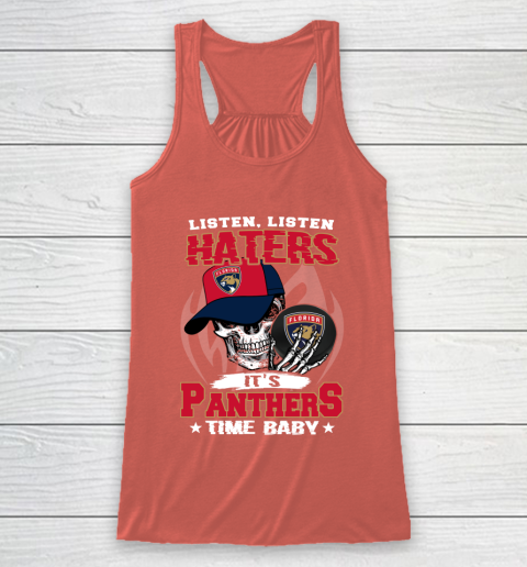 Listen Haters It is PANTHERS Time Baby NHL Racerback Tank 3
