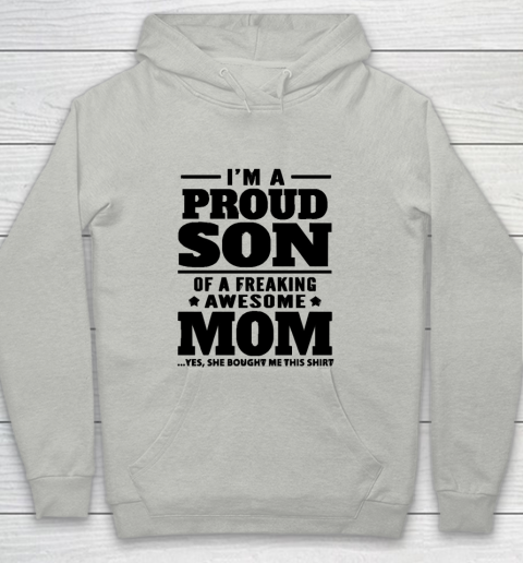 Mother's Day Funny Gift Ideas Apparel  I am a proud son of a freaking awesome Mom T Shirt Youth Hoodie