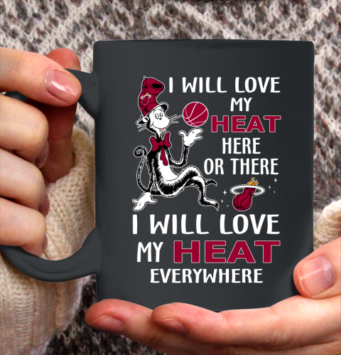 NBA Basketball Miami Heat I Will Love My Heat Everywhere Dr Seuss Shirt Ceramic Mug 15oz