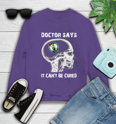 NBA Boston Celtics Basketball Skull It Can't Be Cured Shirt Sweatshirt 4