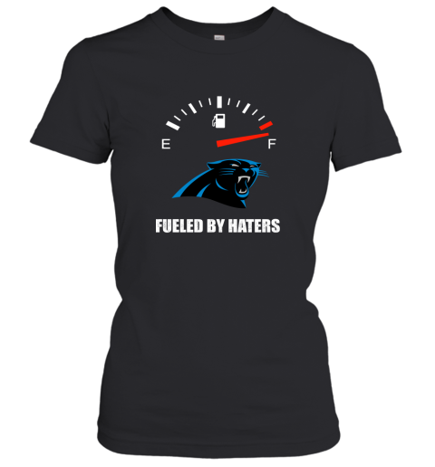 Fueled By Haters Maximum Fuel Carolina Panthers Women's T-Shirt