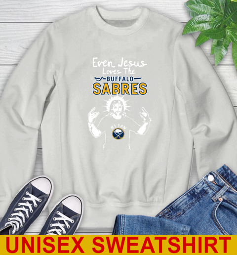 Buffalo Sabres NHL Hockey Even Jesus Loves The Sabres Shirt Sweatshirt 5
