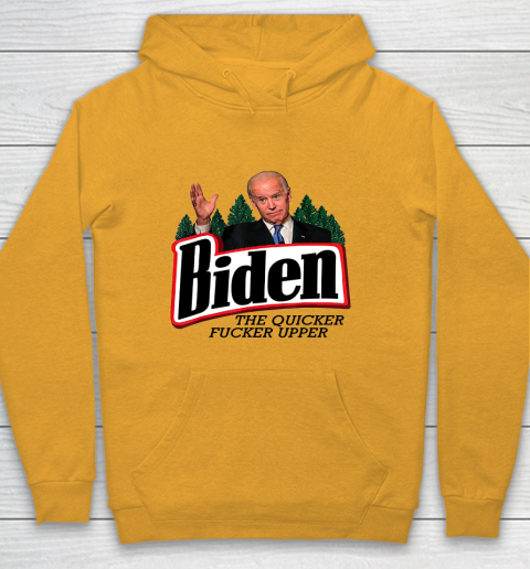 Biden The Quicker Fucker Upper Youth Hoodie 2