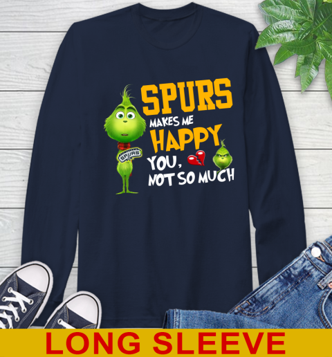 NBA San Antonio Spurs Makes Me Happy You Not So Much Grinch Basketball Sports Long Sleeve T-Shirt 3