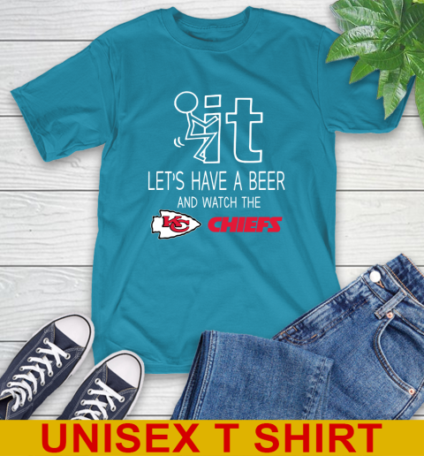 Kansas City Chiefs Football NFL Let's Have A Beer And Watch Your Team Sports T-Shirt 9
