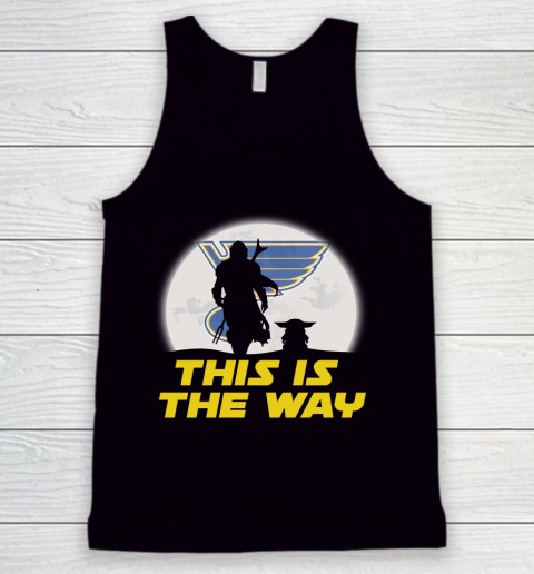 St.Louis Blues NHL Ice Hockey Star Wars Yoda And Mandalorian This Is The Way Tank Top