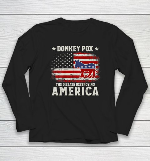Funny Biden Donkey Pox The Disease Destroying America Long Sleeve T-Shirt