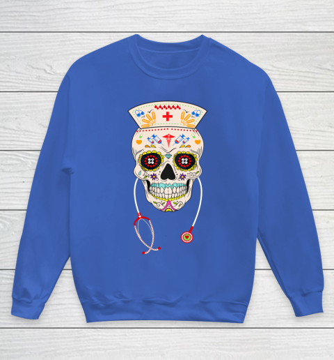 Nurse Sugar Skull Shirt Halloween Day Of The Dead Dia De Los Youth Sweatshirt 6