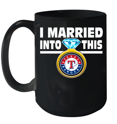 Texas Rangers MLB Baseball I Married Into This My Team Sports Ceramic Mug 15oz