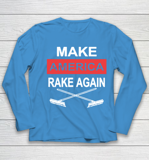 Make America Rake Again Youth Long Sleeve 5