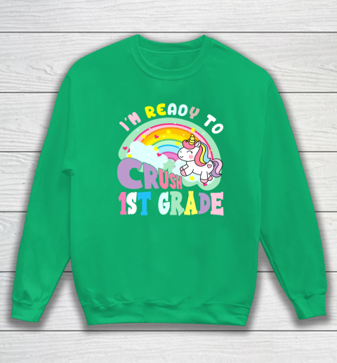 Back to school shirt ready to crush 1st grade unicorn Sweatshirt 5