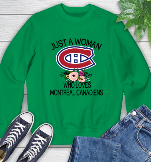 NHL Just A Woman Who Loves Montreal Canadiens Hockey Sports Sweatshirt 4