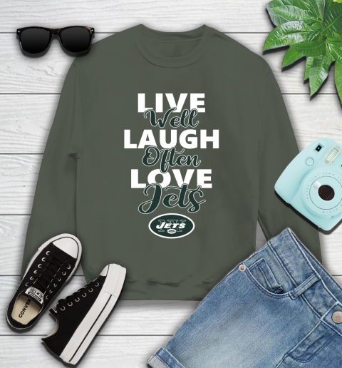 NFL Football New York Jets Live Well Laugh Often Love Shirt Youth Sweatshirt 7