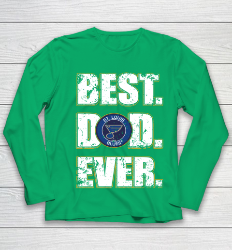 NHL St.Louis Blues Hockey Best Dad Ever Family Shirt Youth Long Sleeve - Image 5