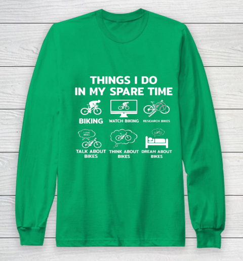 Things I Do In My Spare Time Mountain Bike Biking Funny Gift Long Sleeve T-Shirt 4