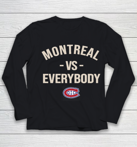 Montreal Canadiens Vs Everybody Youth Long Sleeve