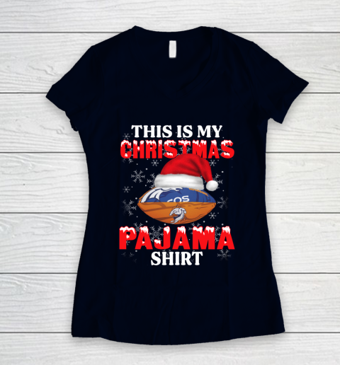Denver Broncos This Is My Christmas Pajama Shirt NFL Women's V-Neck T-Shirt 2