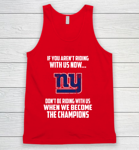 NFL New York Giants Football We Become The Champions Tank Top 5