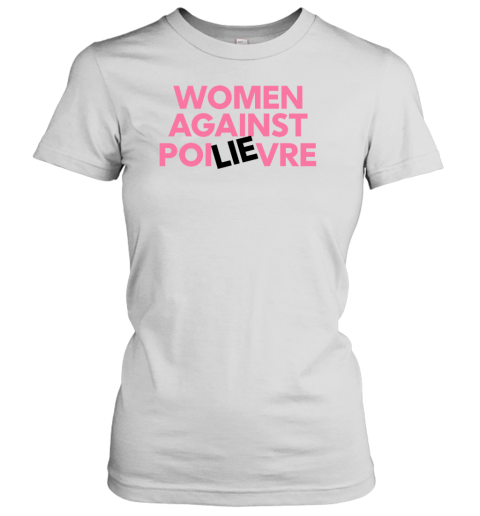 Women Against Poilievre Women's T