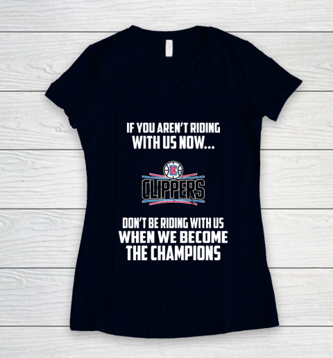 NBA LA Clippers Basketball We Become The Champions Women's V-Neck T-Shirt 2