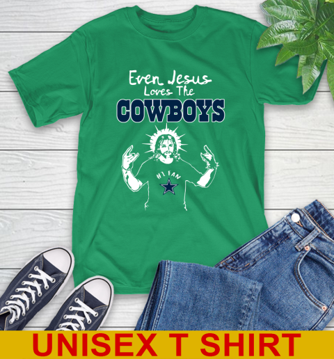 Dallas Cowboys NFL Football Even Jesus Loves The Cowboys Shirt T-Shirt - Image 8