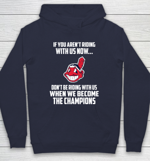 MLB Cleveland Indians Baseball We Become The Champions Hoodie 2