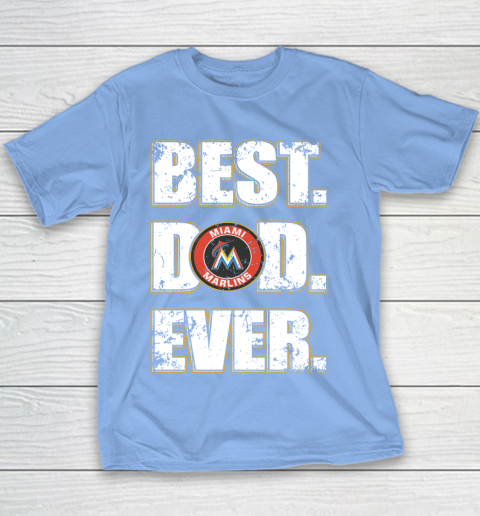 MLB Miami Marlins Baseball Best Dad Ever Family Shirt Youth T-Shirt 8