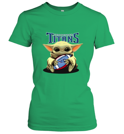 Baby Yoda Loves The Tennessee Titans mutp baby yoda loves the tennessee titans ladies t shirt 20 front irish green