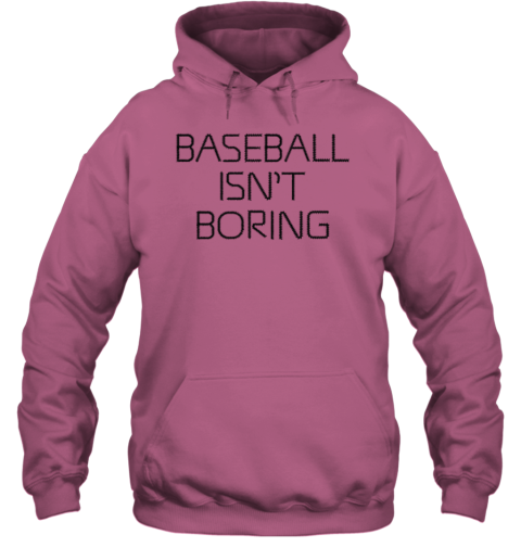 Baseball Isn't Boring Premium Hoodie prvq baseball isnamp 39 t boring premium hoodie 23 front azalea