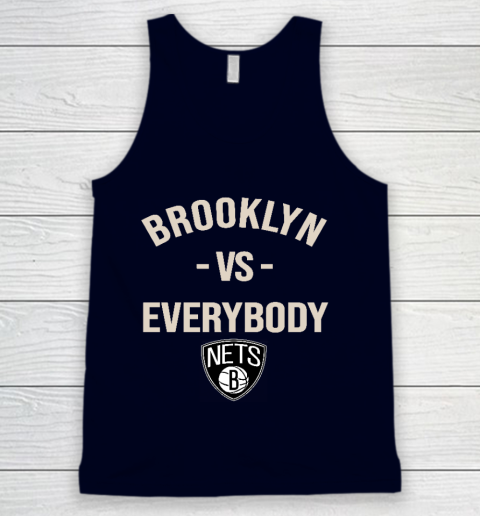 Brooklyn Nets Vs Everybody Tank Top 2