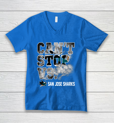 NHL San Jose Sharks Hockey Can't Stop Vs V-Neck T-Shirt 5