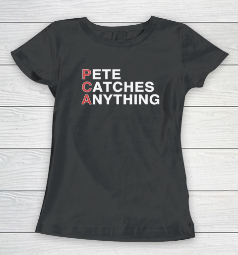 PCA Pete Catches Anything Pete Crow Armstrong Women's T-Shirt
