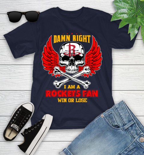 NBA Damn Right I Am A Houston Rockets Win Or Lose Skull Basketball Sports Youth T-Shirt 2