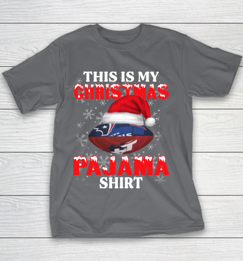 Houston Texans This Is My Christmas Pajama Shirt NFL Youth T-Shirt 5