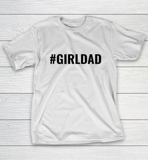 Girl Dad Black Letter T-Shirt